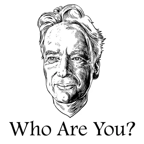 Who Are You?