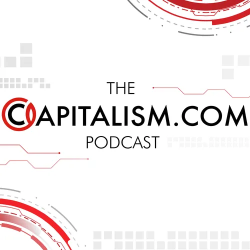 The Capitalism.com Podcast