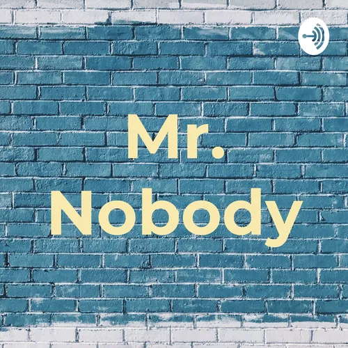 Mr. Nobody