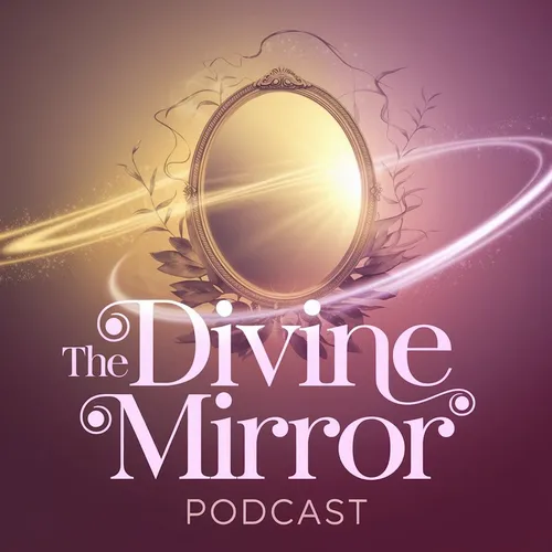 The Divine Mirror