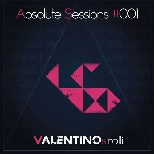 valentinosirolli absolutesession's Podcast