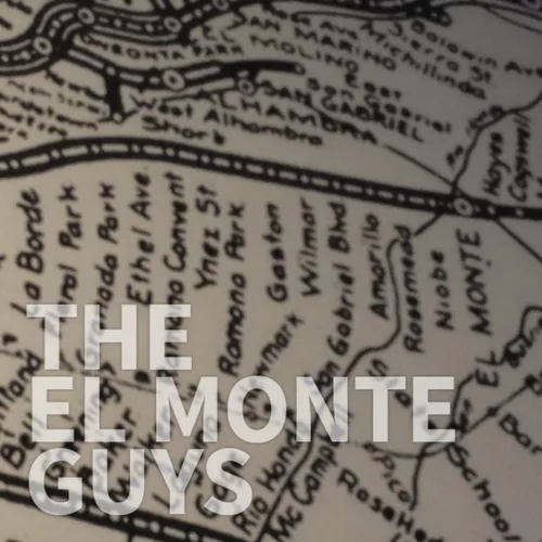 The El Monte Guys