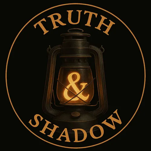 Truth & Shadow Podcast