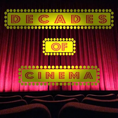 Decades of Cinema