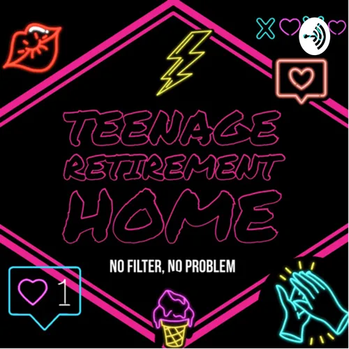 Teenage retirement home