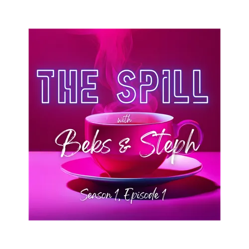 The Spill Podcast