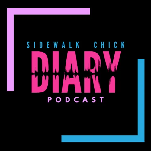 Sidewalk Chick Diary