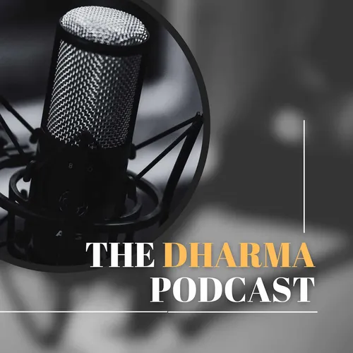 The Dharma Podcast