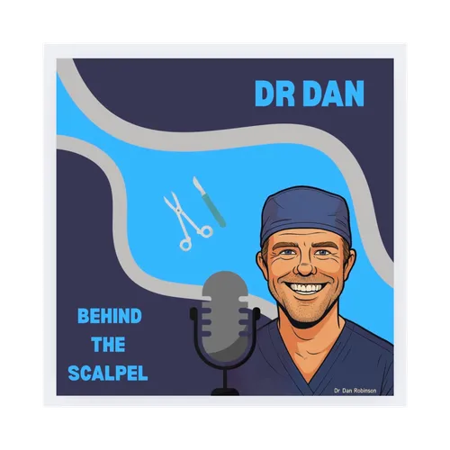 Dr Dan - Behind the Scalpel