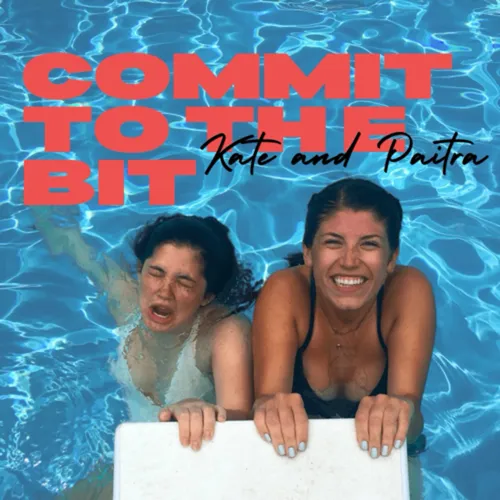 Commit to the Bit with Kate Spencer and Paitra Babb