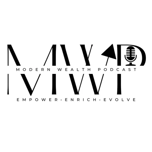 The Modern Wealth Podcast