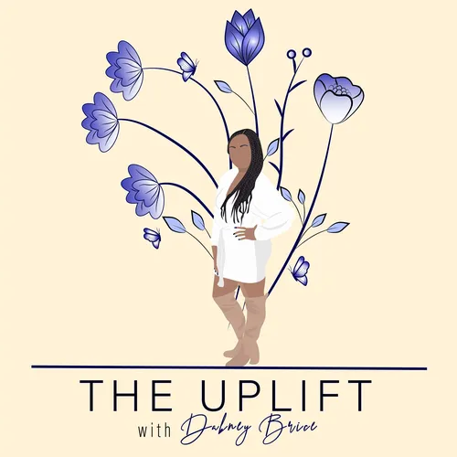 The Uplift with Dabney Brice