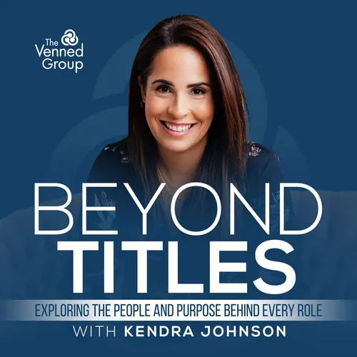 Beyond Titles with Kendra Johnson