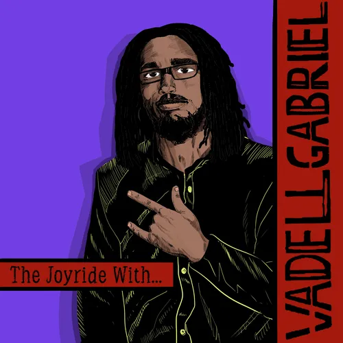 The JoyRide with Vadell Gabriel