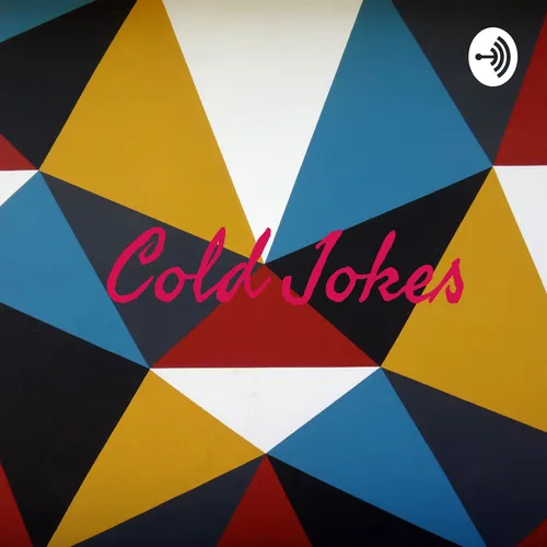 Cold Jokes