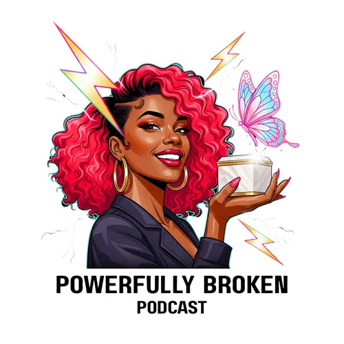 Powerfully Broken