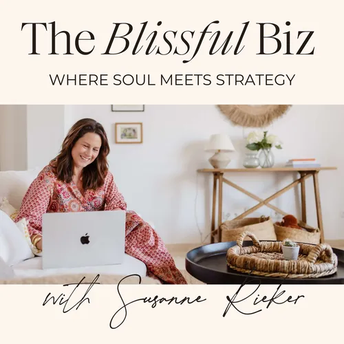 The Blissful Biz Podcast