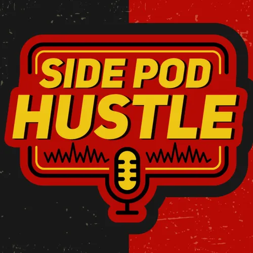 Side Pod Hustle