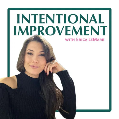 Intentional Improvement