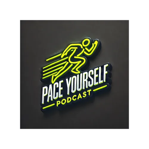 Pace yourself podcast