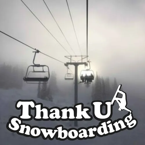 Thank U Snowboarding