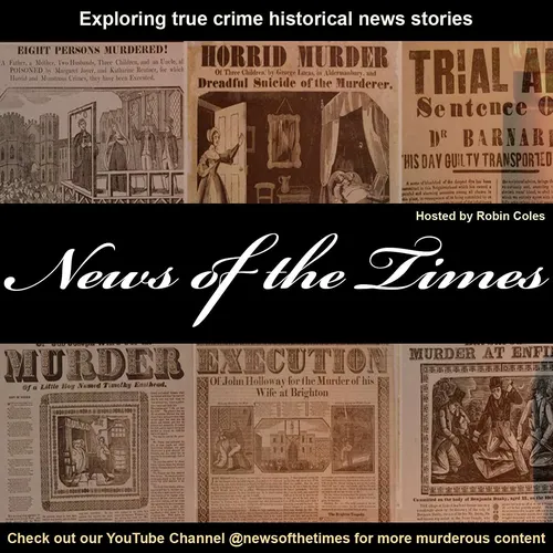 News of the Times - Unlocking the vaults of historical crime