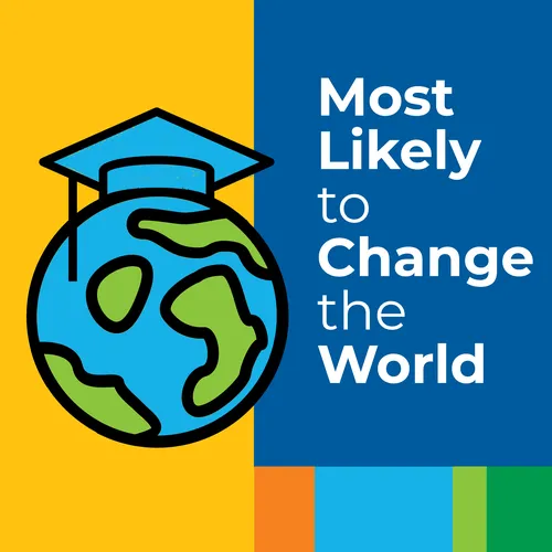Most Likely to Change the World