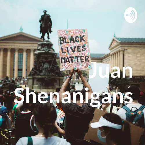 Juan Shenanigans