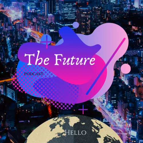 The Future