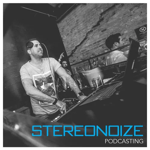 StereoNoize Podcasting