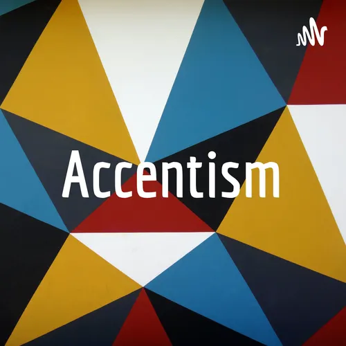 Accentism