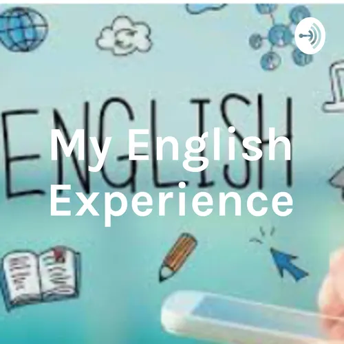 My English Experience