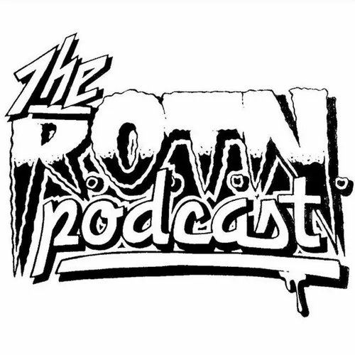 The R.O.T.N. Podcast