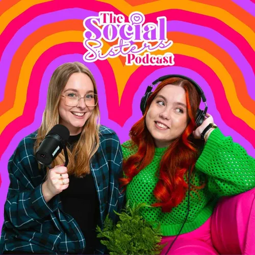 The Social Sisters Podcast