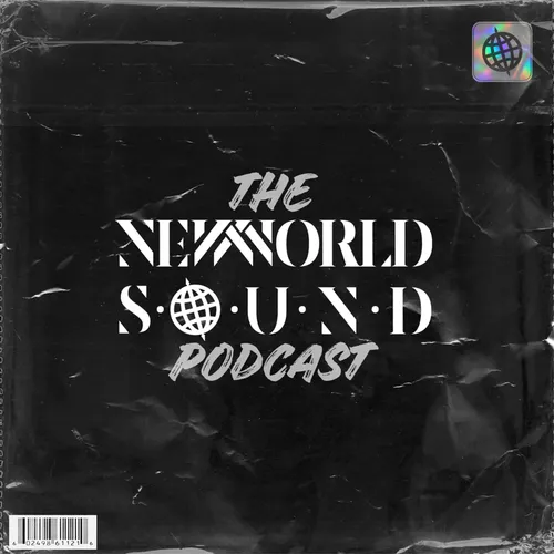 The New World Sound Podcast