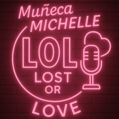 Muñeca Michelle LOL Lost or Love