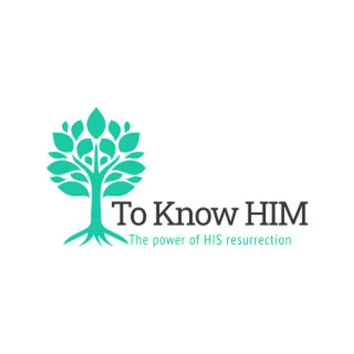To Know Him
