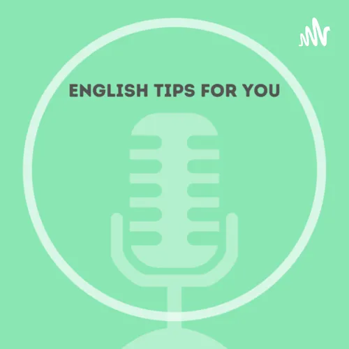 English Tips For You