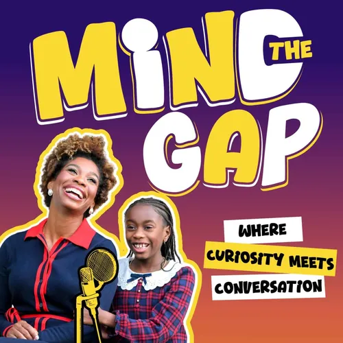 Mind the Gap