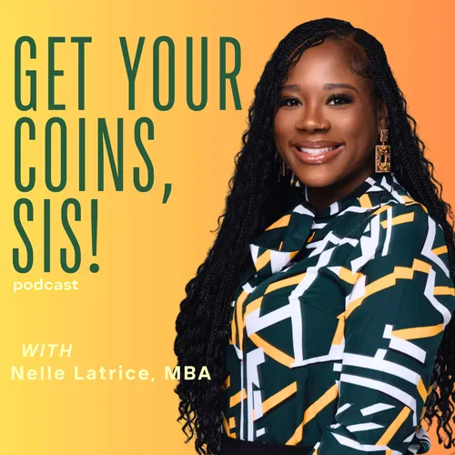 Get Your Coins, Sis!