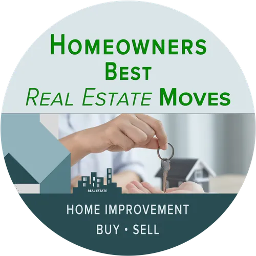 Homeowners Best Real Estate Moves