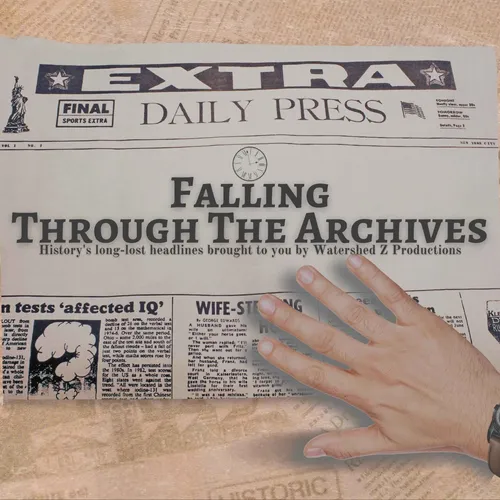 Falling Through the Archives