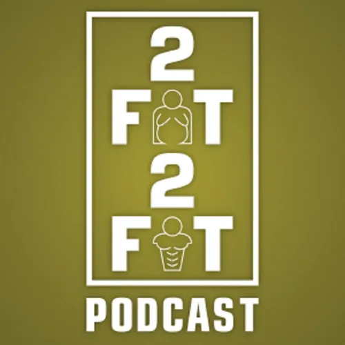2fat2fit's podcast