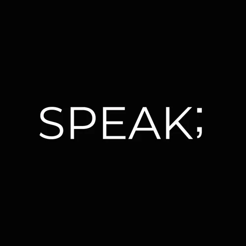 The SPEAK; Show