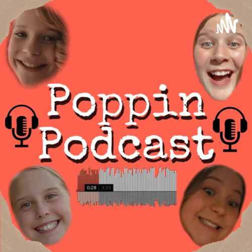 Poppin Podcast