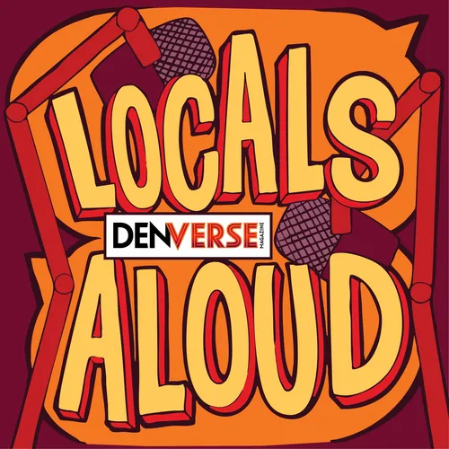 Denverse: Locals Aloud