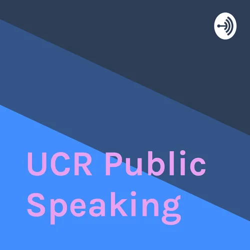 UCR Public Speaking
