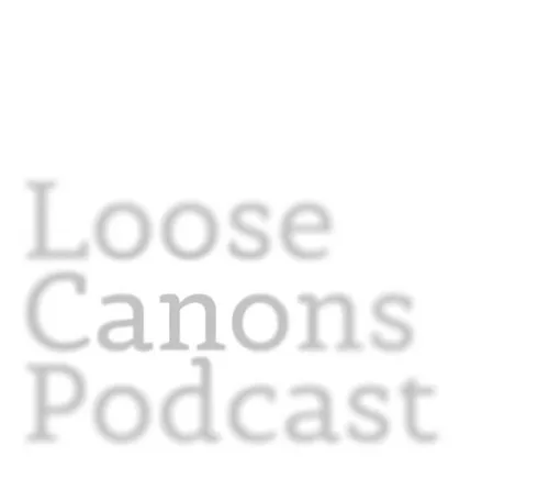 Loose Canons