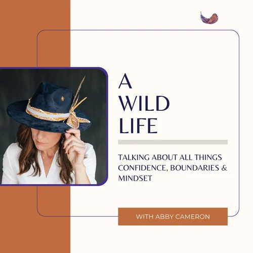 A Wild Life with Abby Cameron