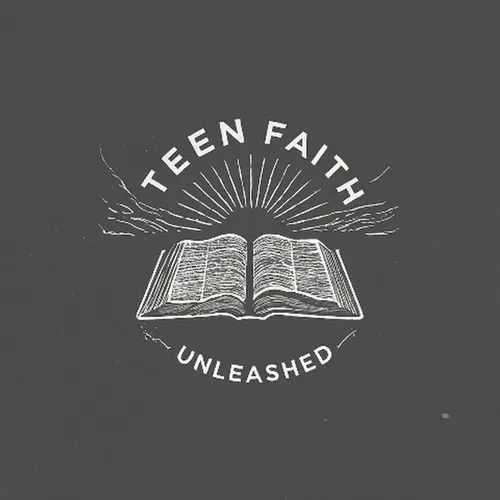 Teen Faith Unleashed
